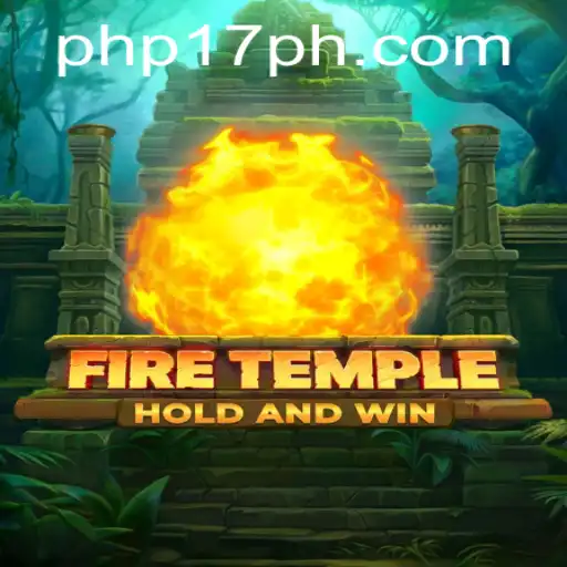 Explore the Enchanting World of FireTemple: An Exciting Dive into the 17PH Era