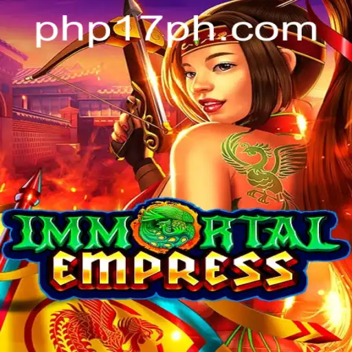 ImmortalEmpress: Unveiling the World of 17PH